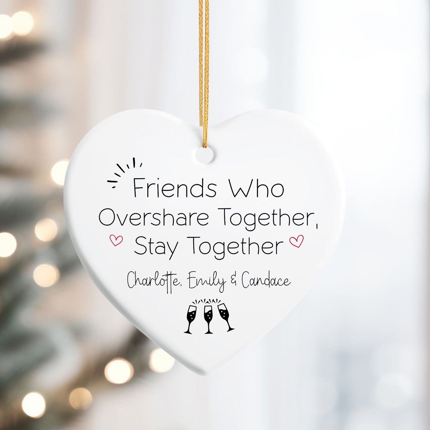 Friends who Overshare Ceramic Ornament