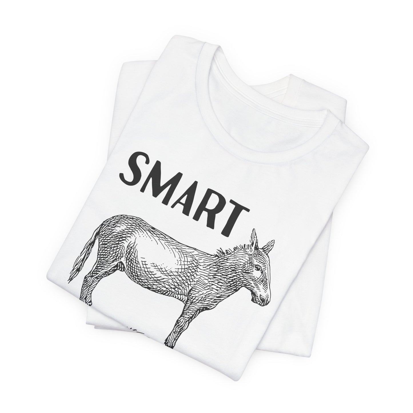 Smart Ass T-Shirt