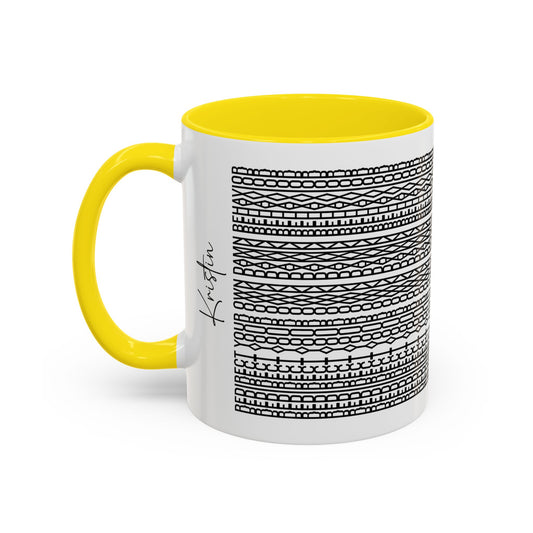 Redirect Your Own Damn Behavior – Hidden Message Mug (Black Text)