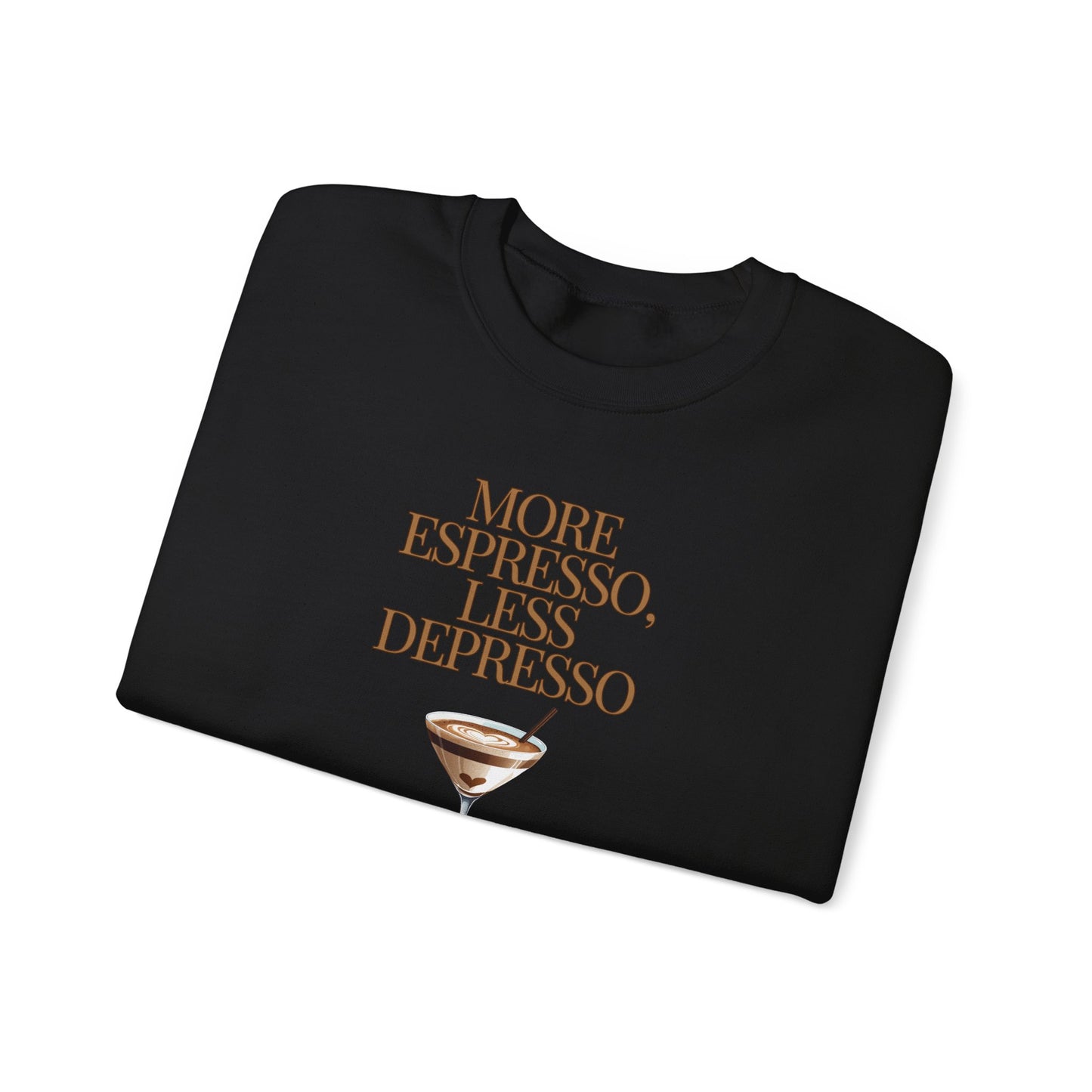 More Espresso Less Depresso Crewneck Sweatshirt