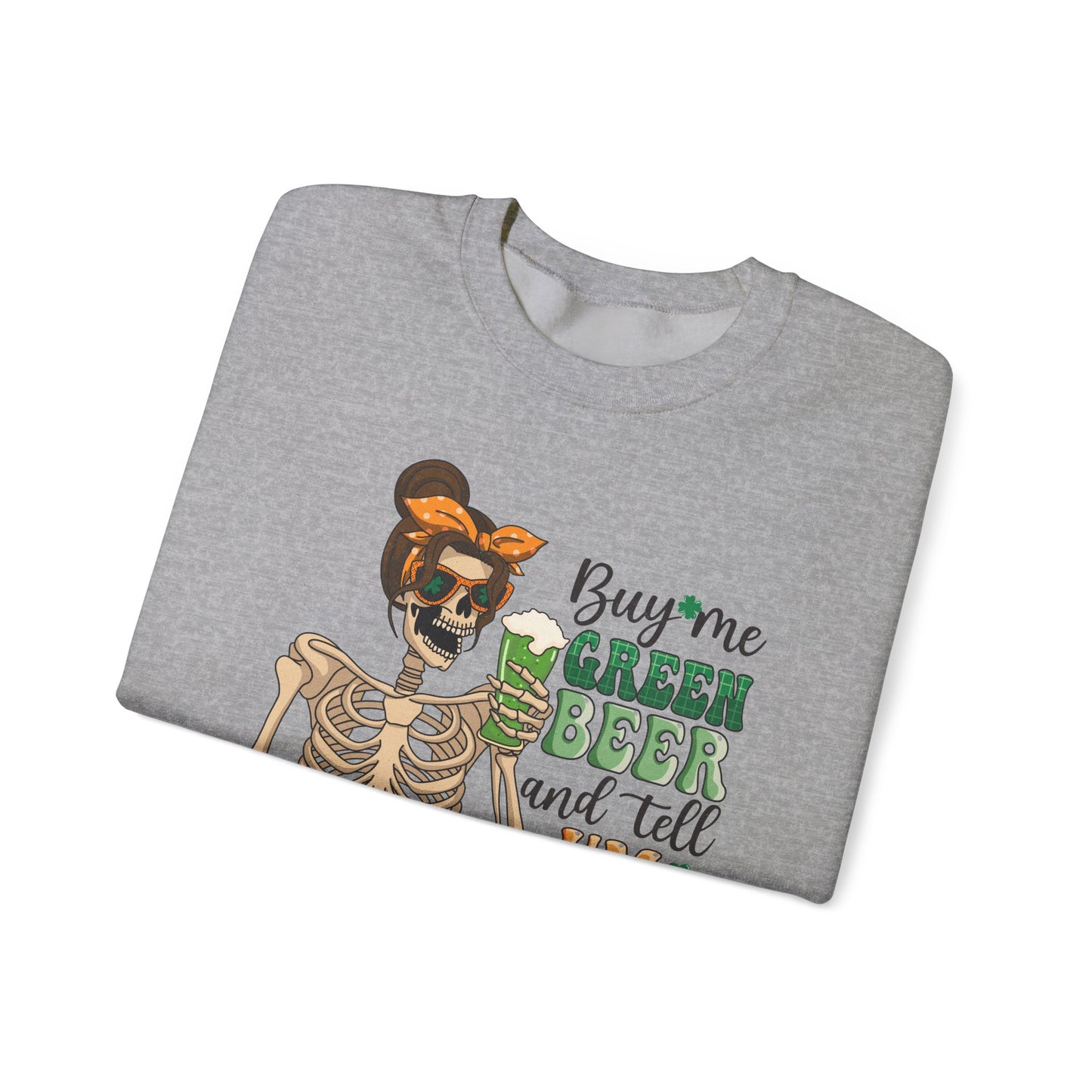 Buy Me Green Beer Crewneck Sweatshirt