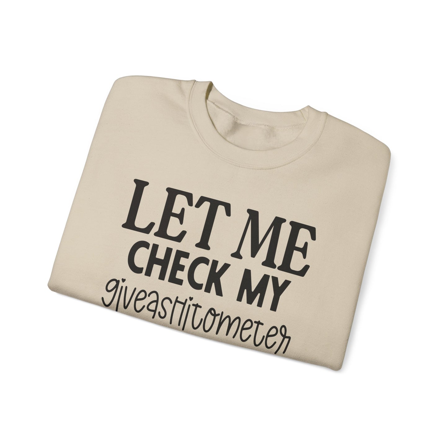 Giveashitometer Crewneck Sweatshirt