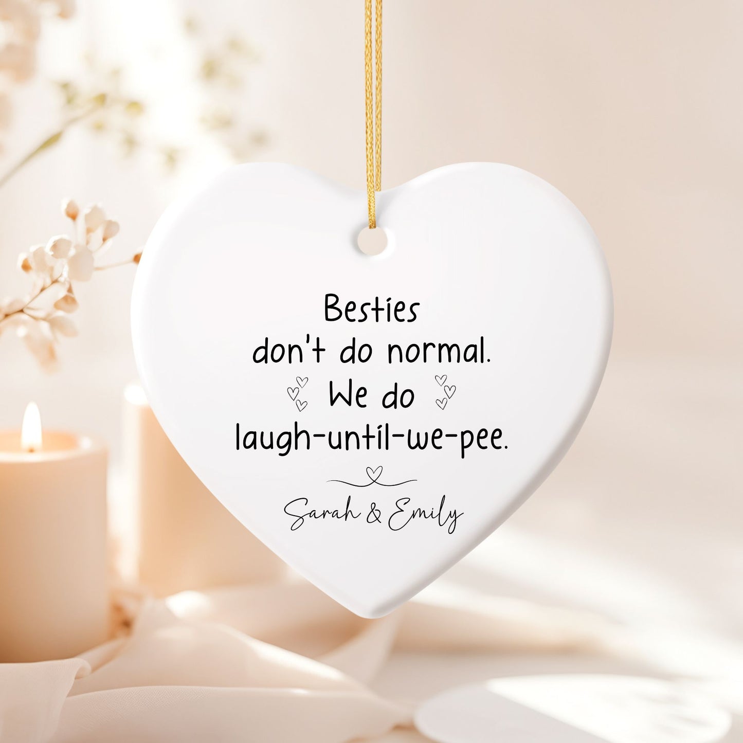 Besties Don't Do Normal Ceramic Ornament