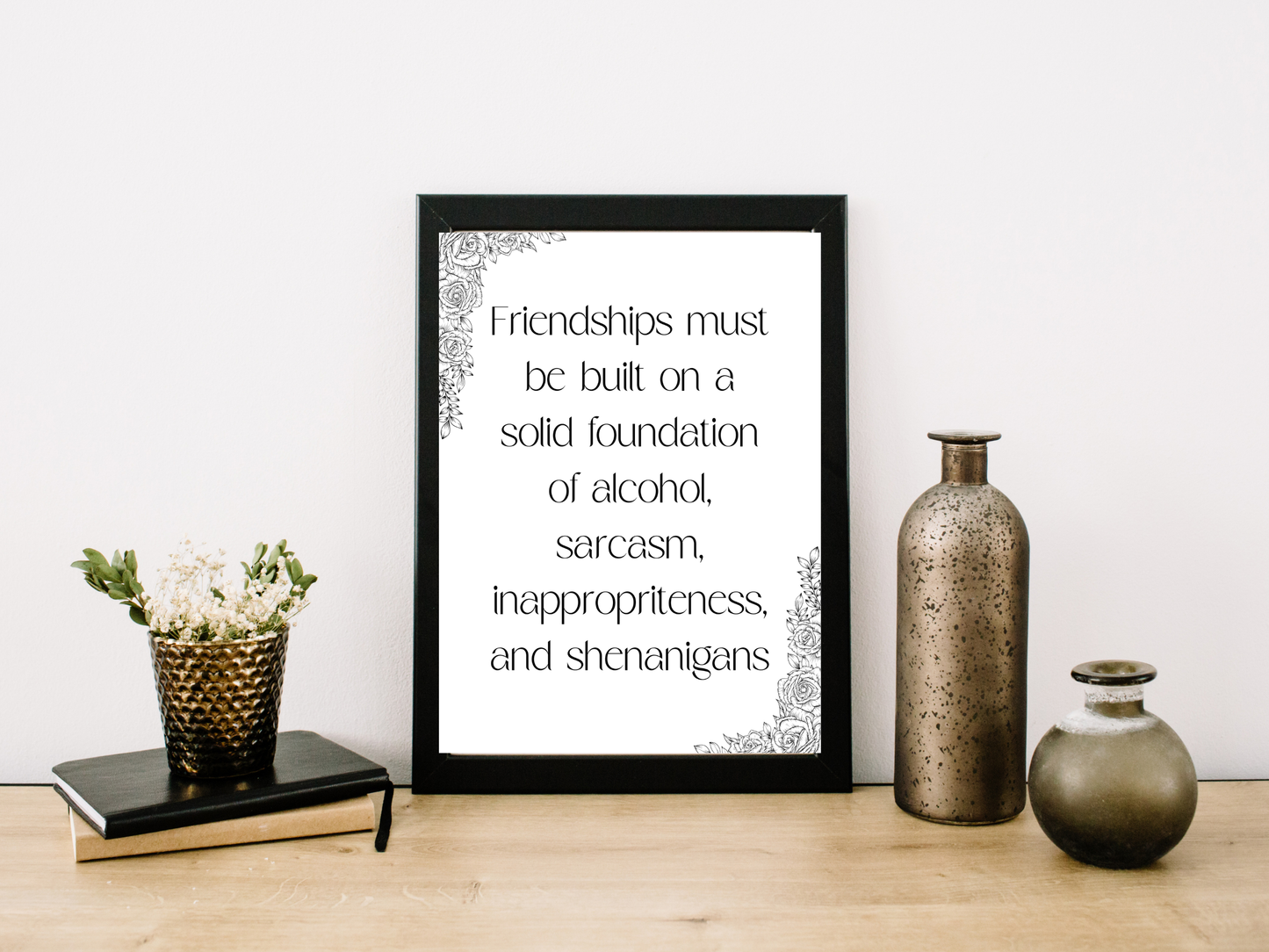 Friendships Built on Alcohol Printable Wall Art