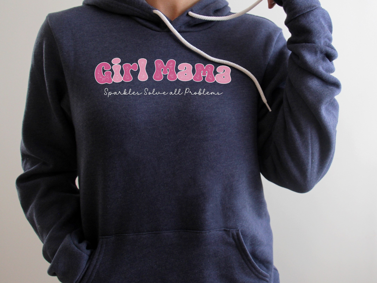 Girl Mama, Sparkles Solve All Problems Pullover Hooded Sweatshirt