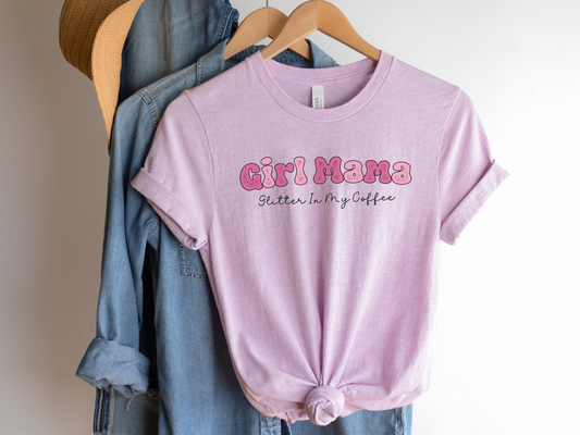 Girl Mama, Glitter in My Coffee Crewneck Tshirt