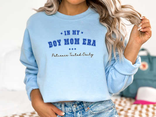 Boy Mom Era, Patience Tested Daily Pullover Crewneck Sweatshirt