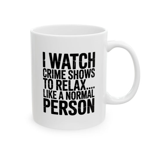 Dead Serious Downtime Ceramic Mug
