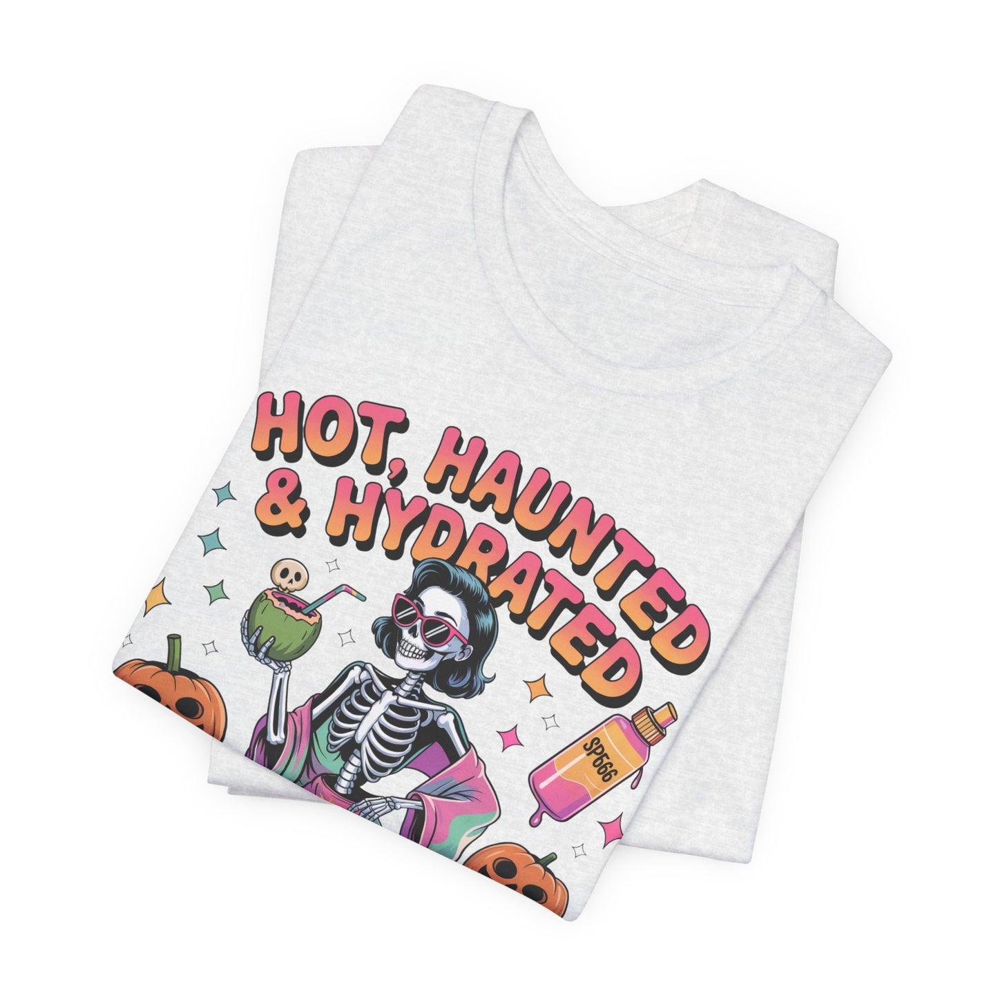 Haunted & Hydrated Spooky Summer Tee