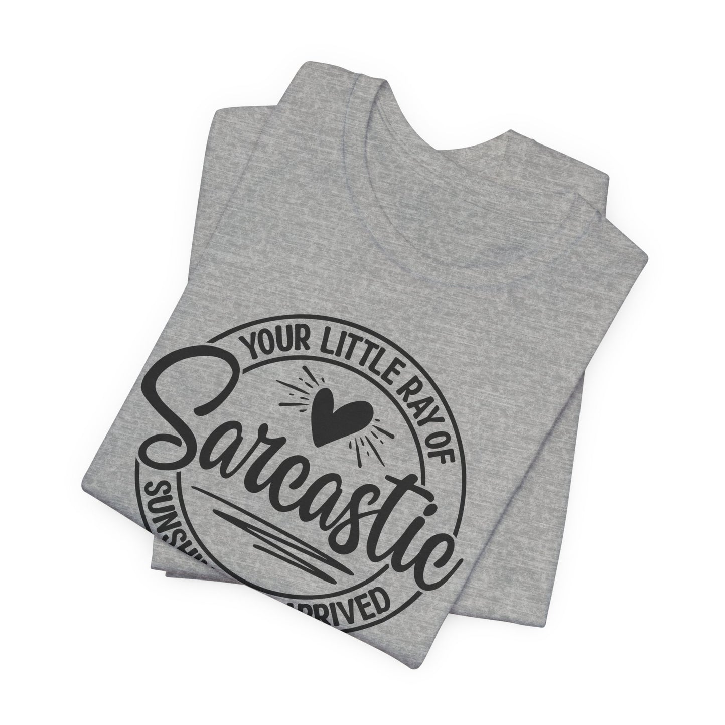 Sarcastic Sunshine T-Shirt