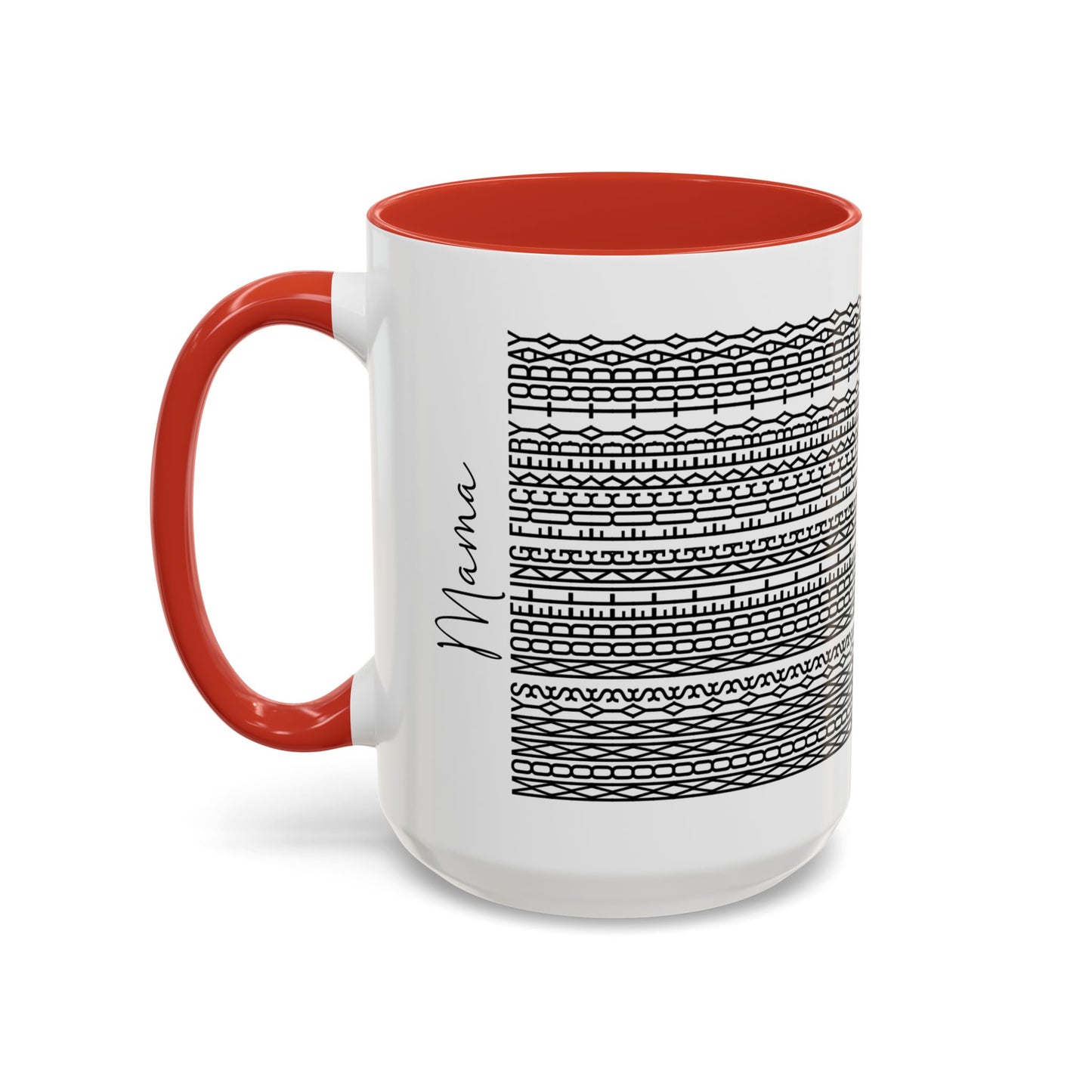 Mommy Modeling F**kery Today – Hidden Message Mug (Colorful Text)