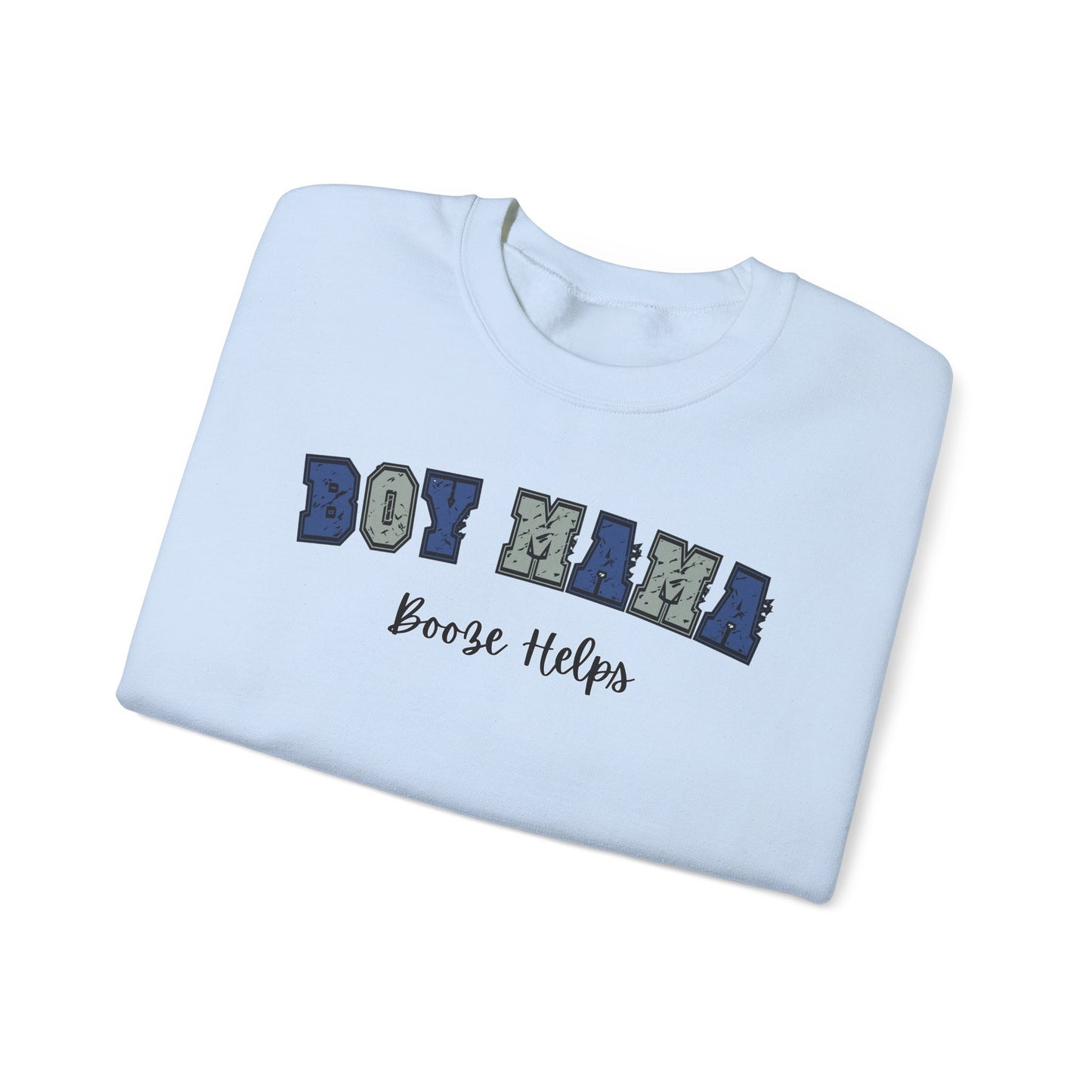 Boy Mama Booze Helps Crewneck Sweatshirt