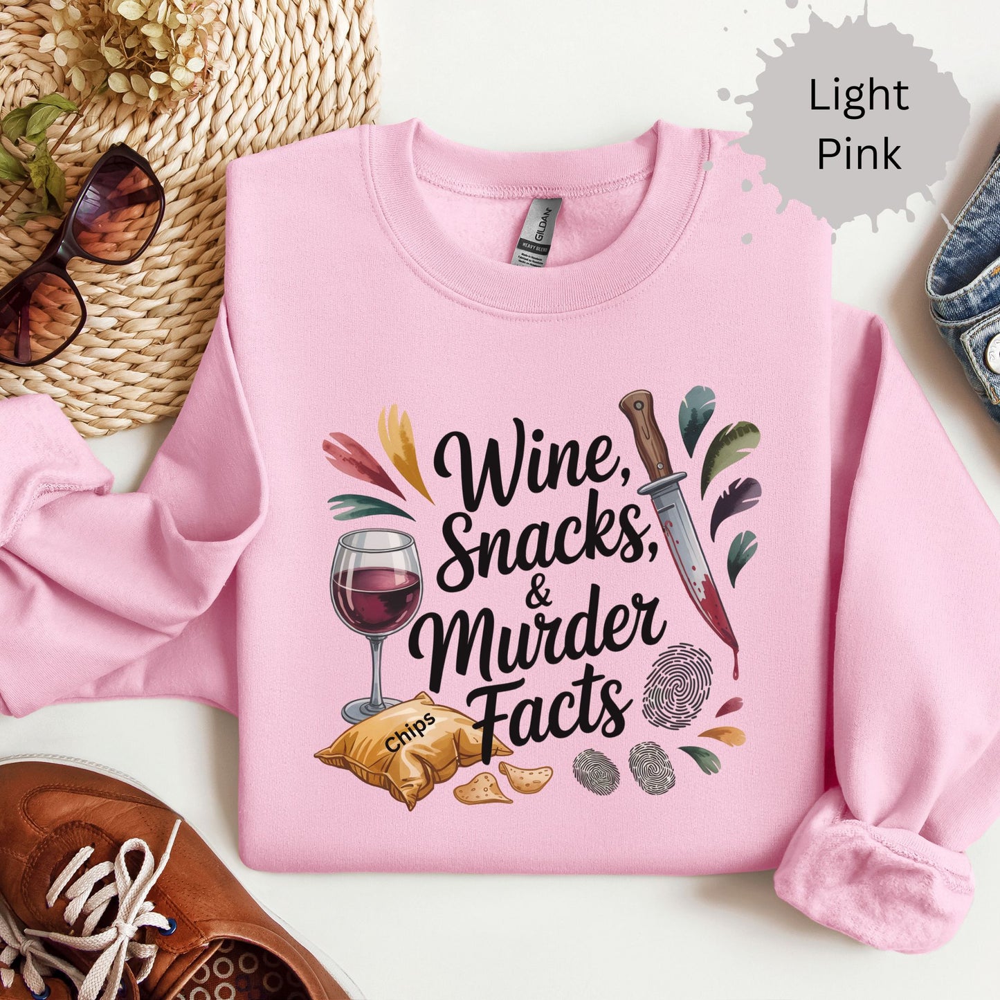 Wine Snacks and Murder Facts Sweatshirt