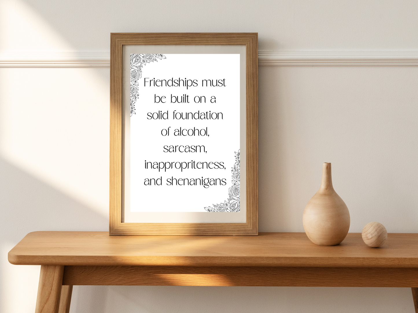 Friendships Built on Alcohol Printable Wall Art