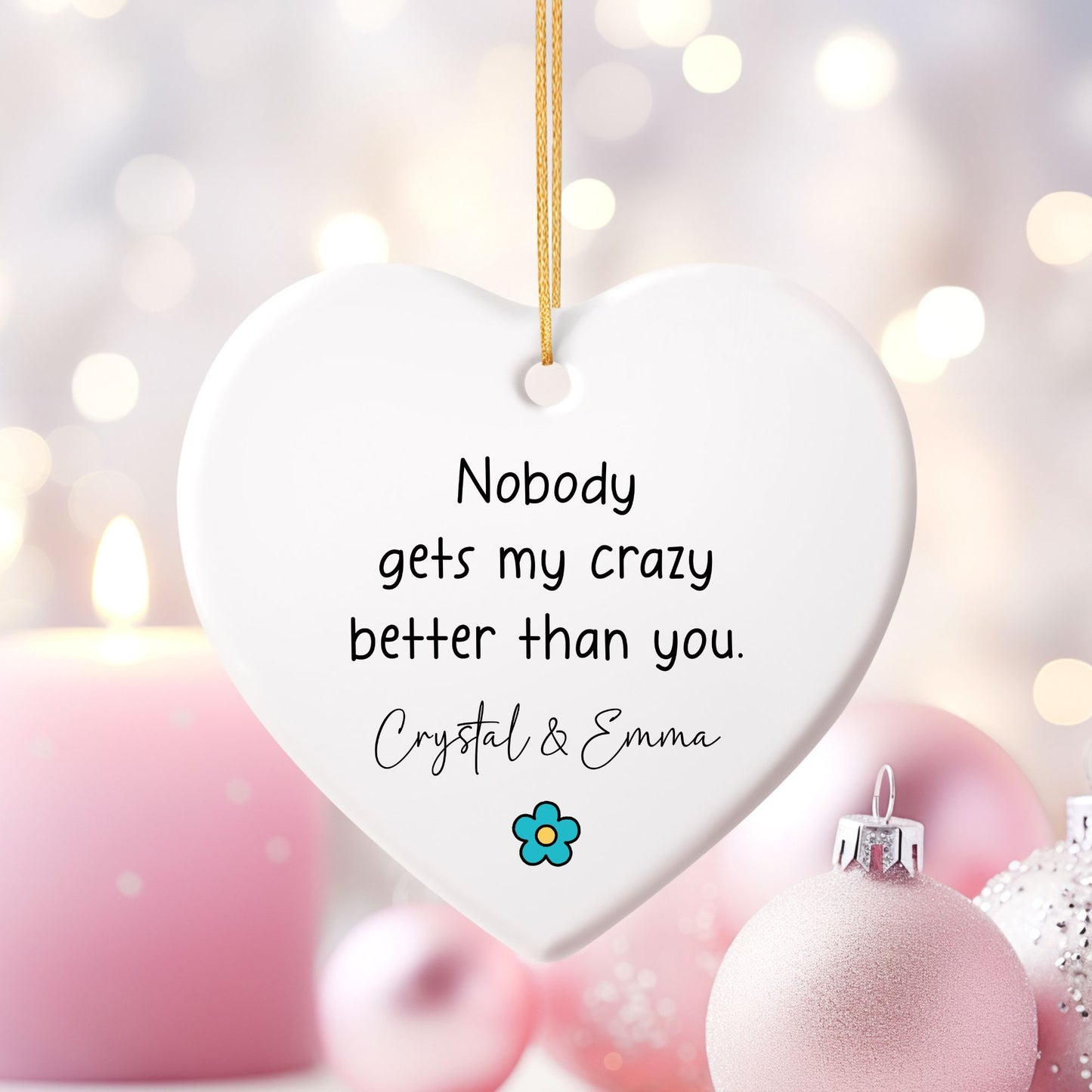 You Get My Crazy Ceramic Ornament