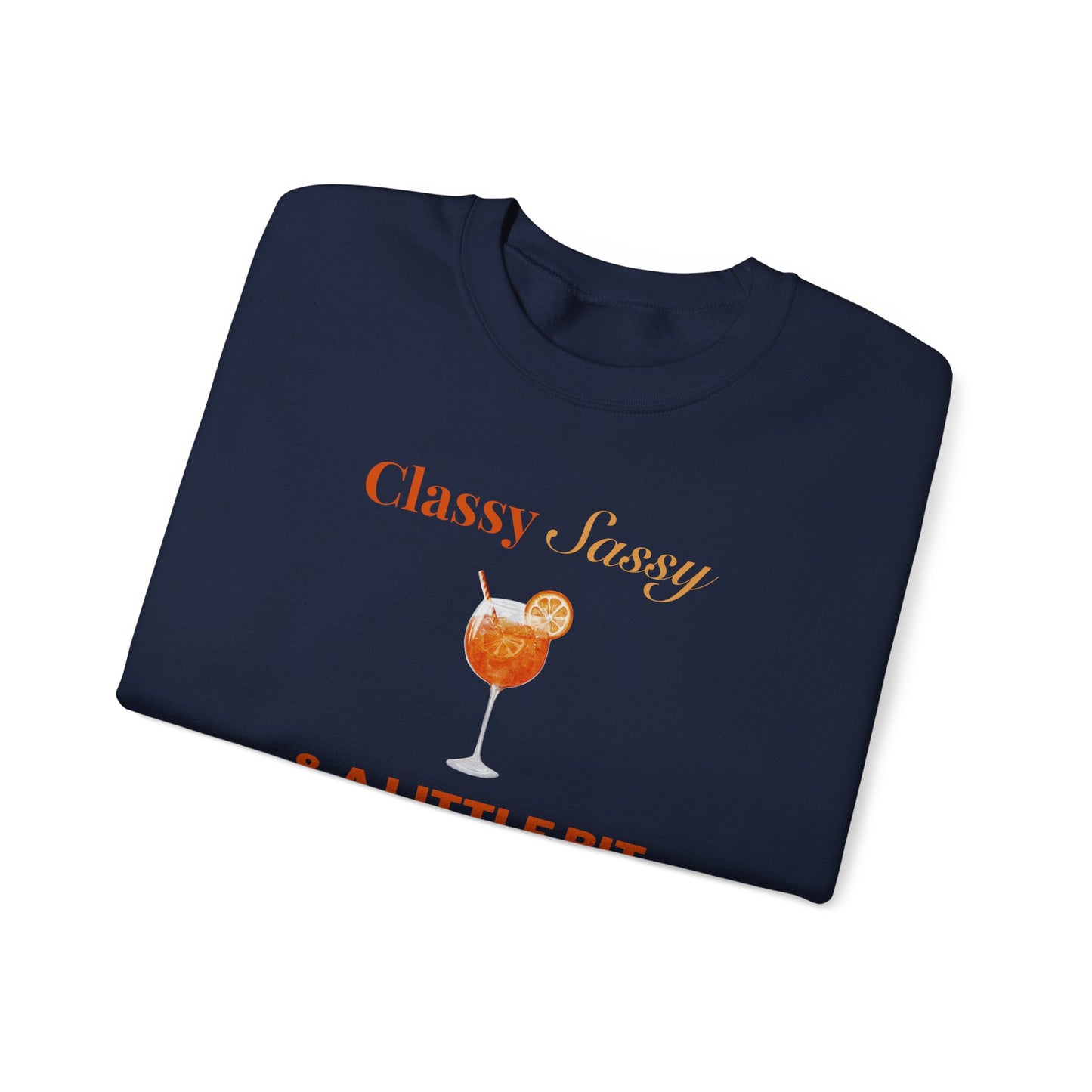 Classy Sassy and Spritzy Crewneck Sweatshirt