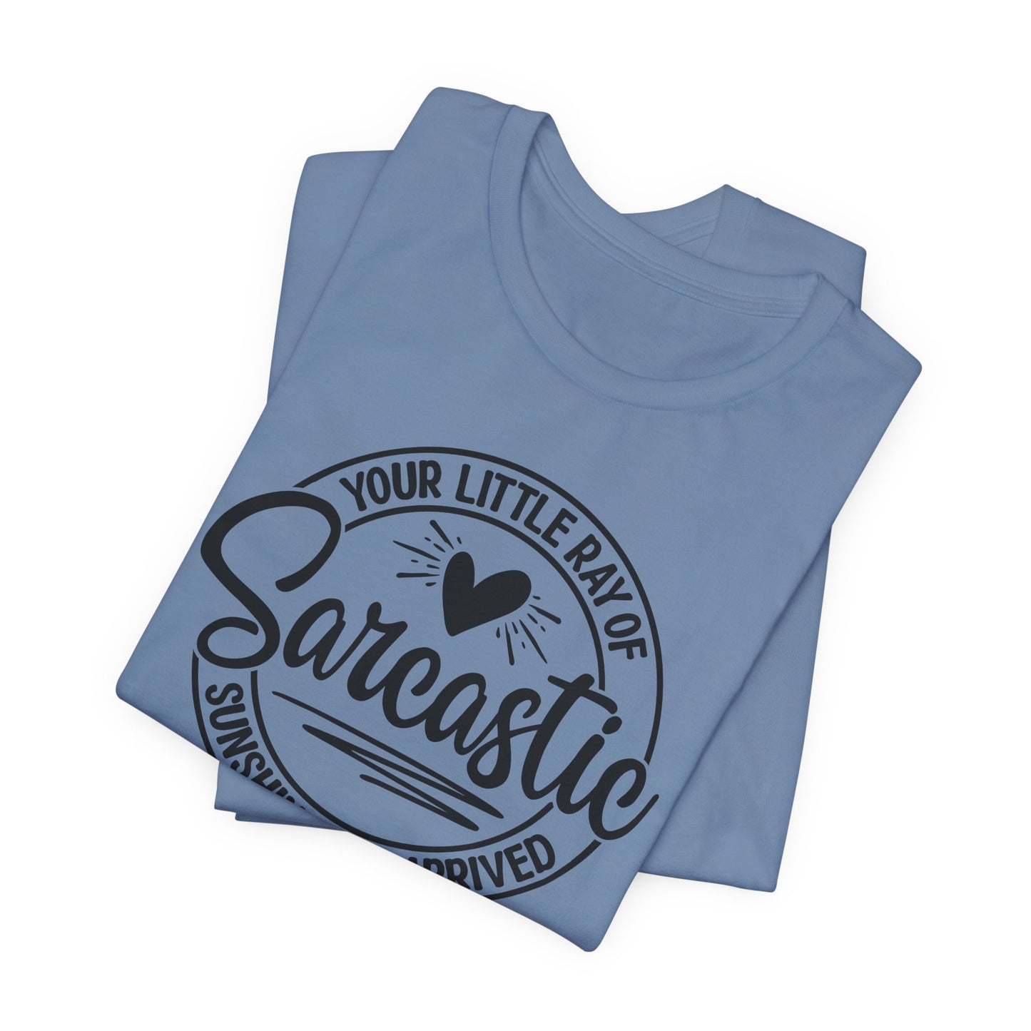 Sarcastic Sunshine T-Shirt