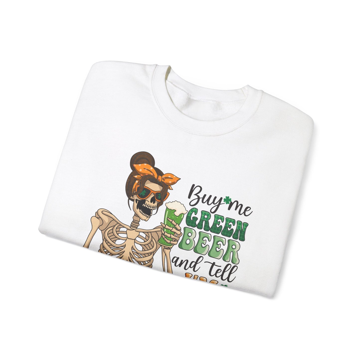 Buy Me Green Beer Crewneck Sweatshirt