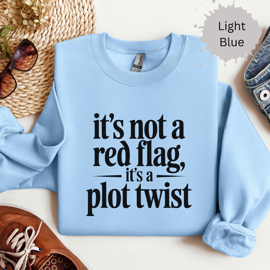 Its a Plot Twist True Crime Crewneck