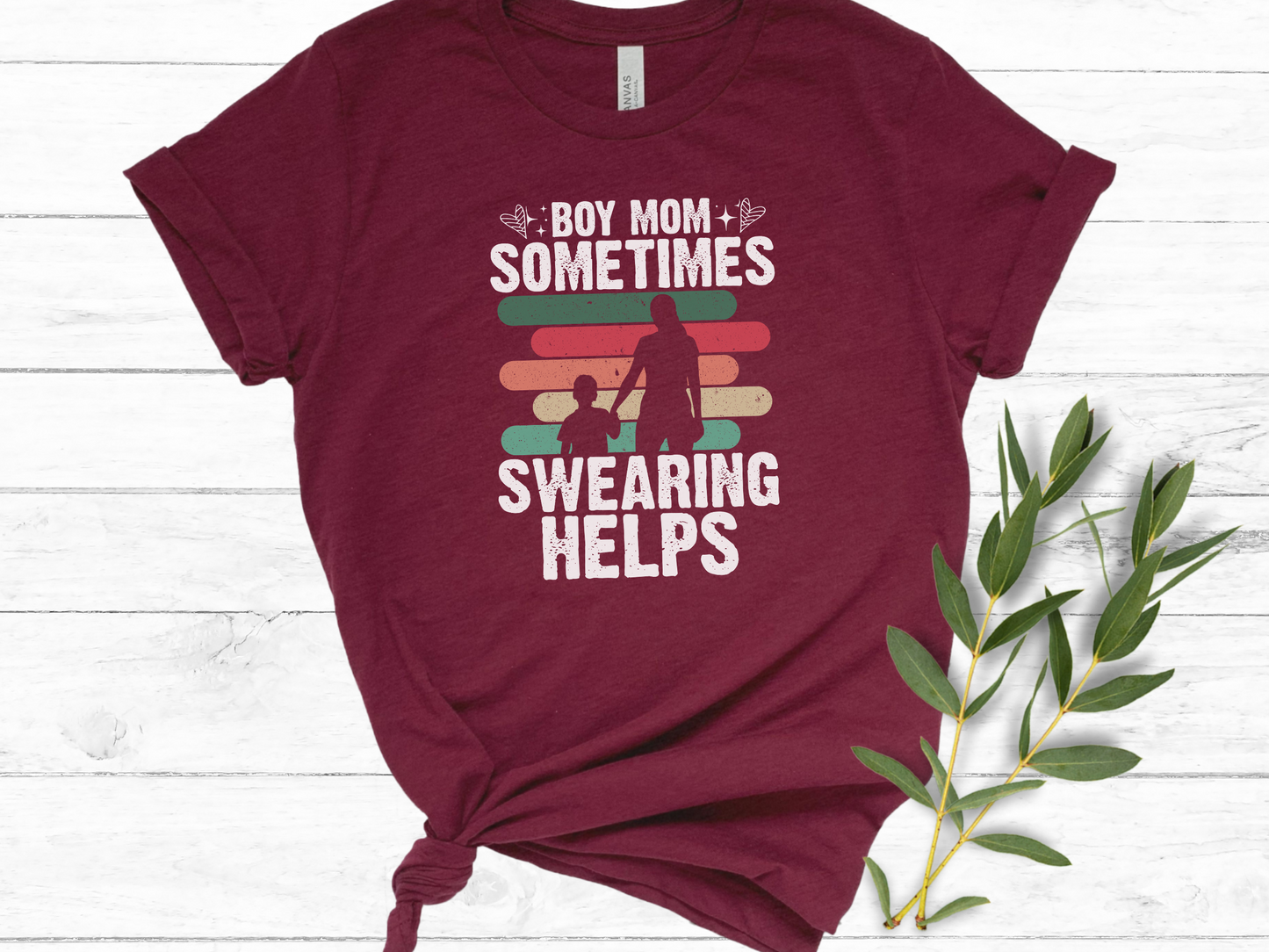 Boy Mom, Because Swearing Helps Crewneck TShirt