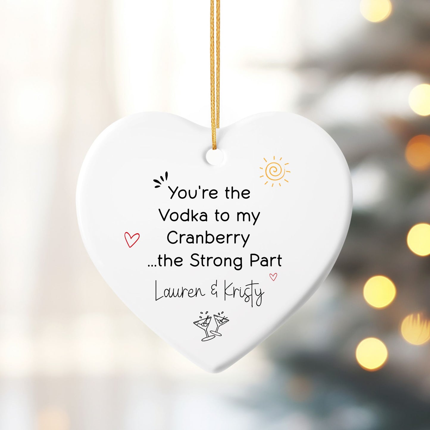 Vodka to My Cranberry Ceramic Friendship Ornament