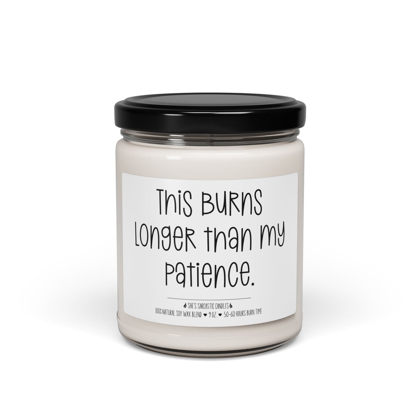 Short on Patience Soy Candle