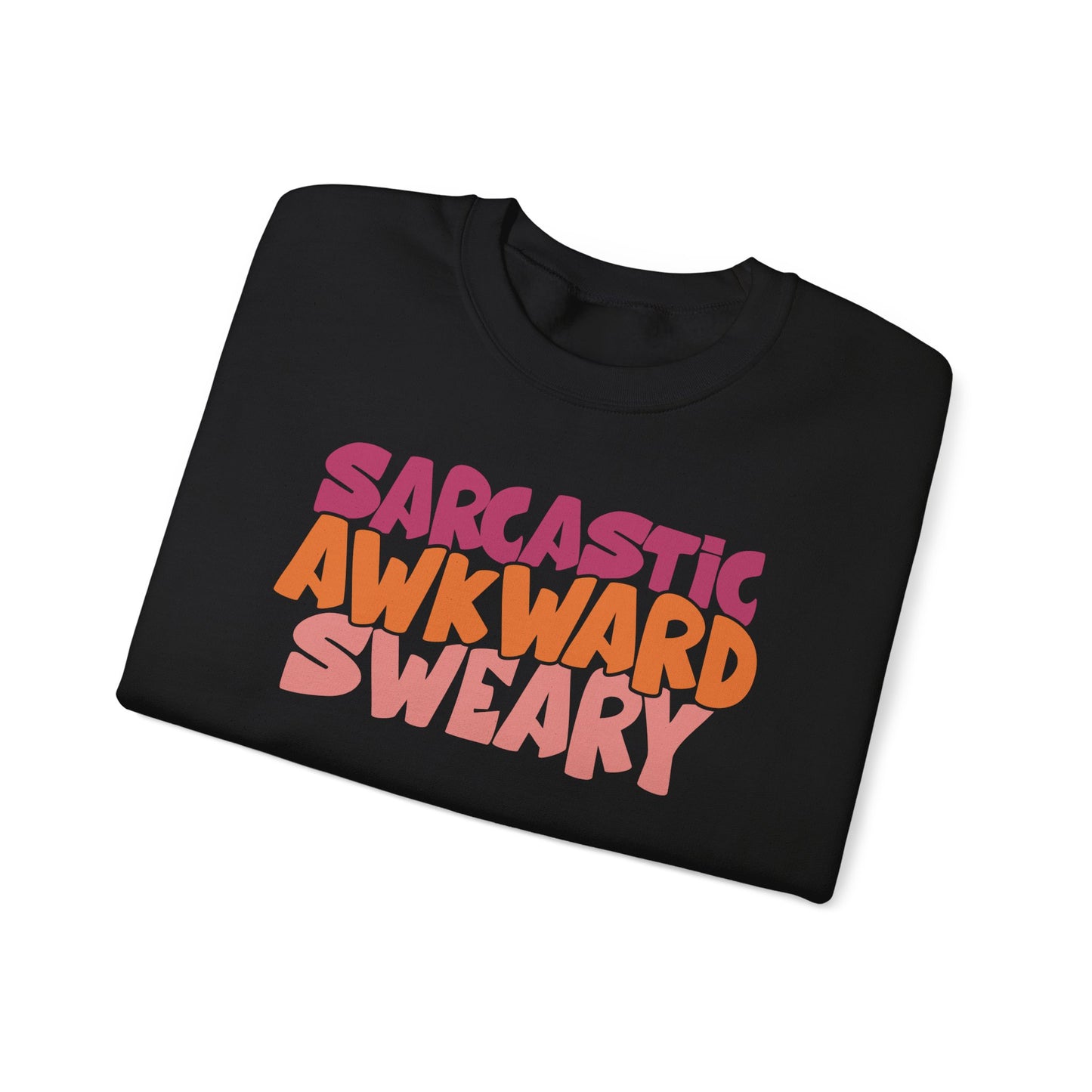 Sarcastic Awkward Sweary Crewneck Sweatshirt