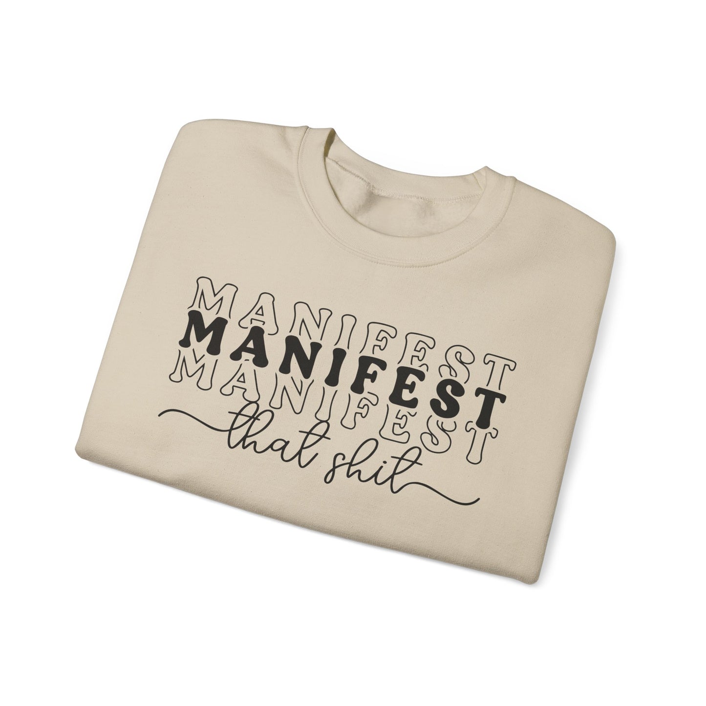 Manifest on Repeat Crewneck Sweatshirt