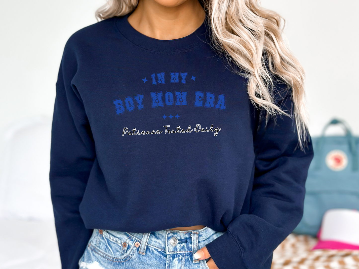 Boy Mom Era, Patience Tested Daily Pullover Crewneck Sweatshirt