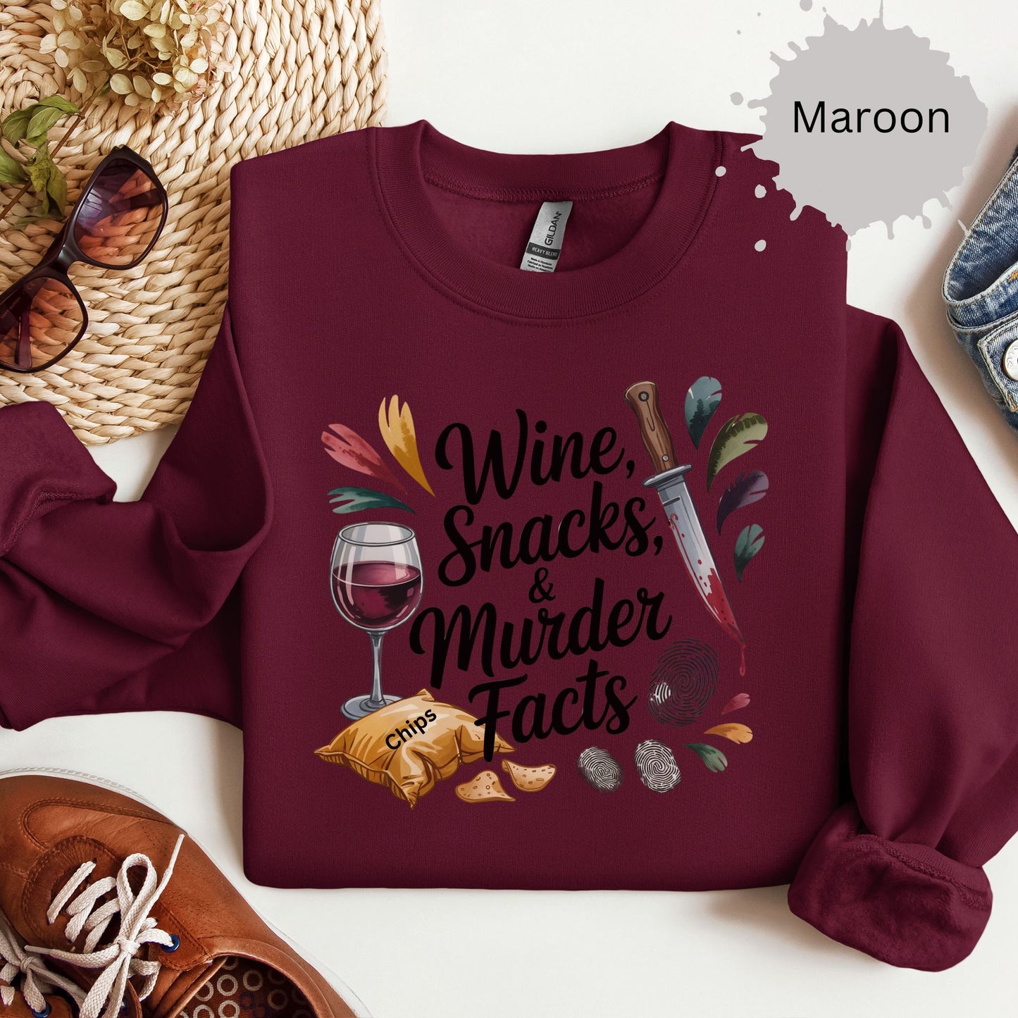 Wine Snacks and Murder Facts Sweatshirt
