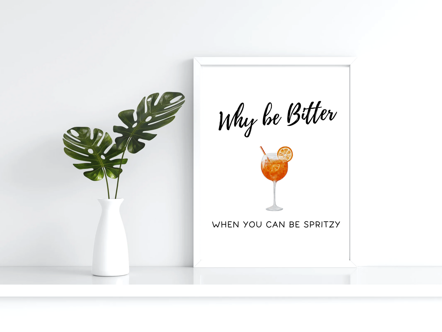 Why Be Bitter When You Can Be Spritzy, Digital Download