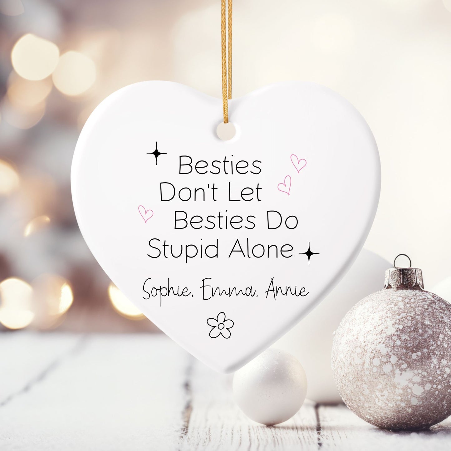 Stupid Together Best Friend Ceramic Ornament