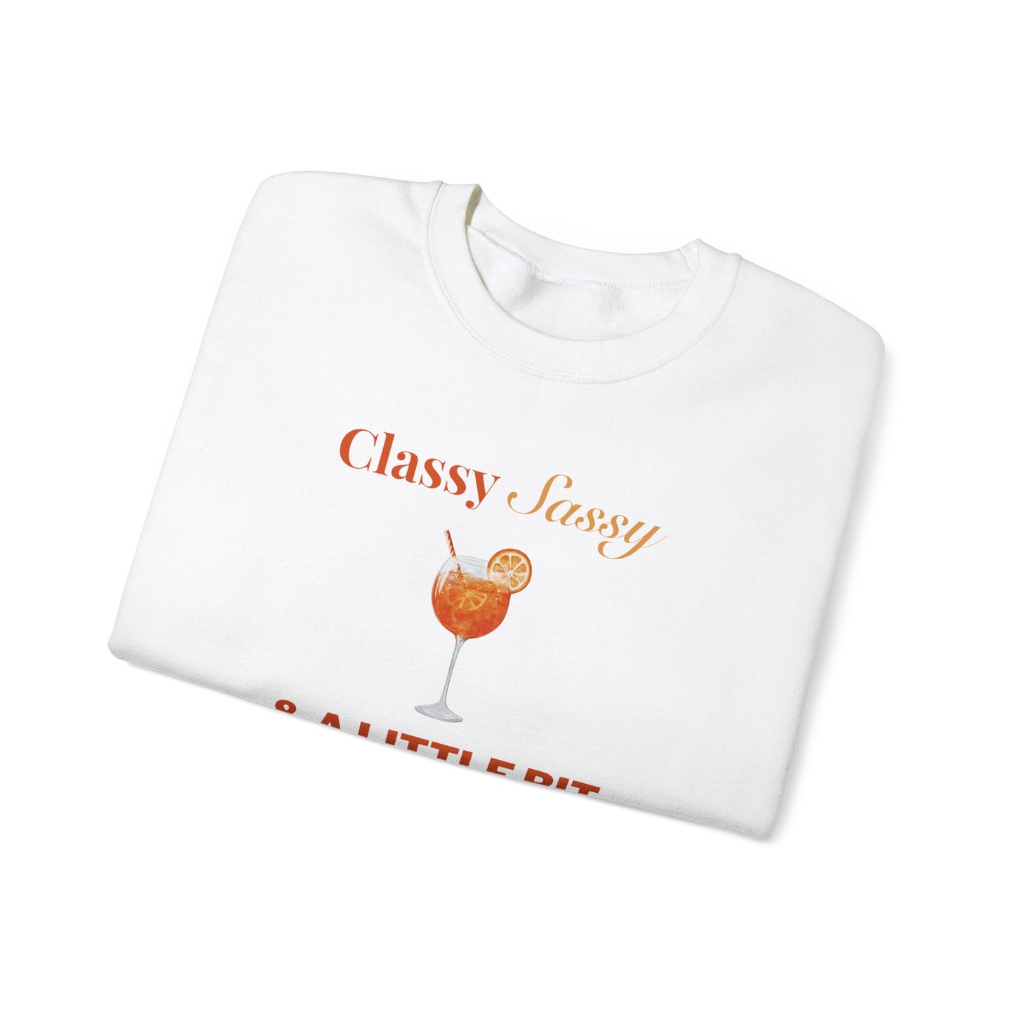 Classy Sassy and Spritzy Crewneck Sweatshirt