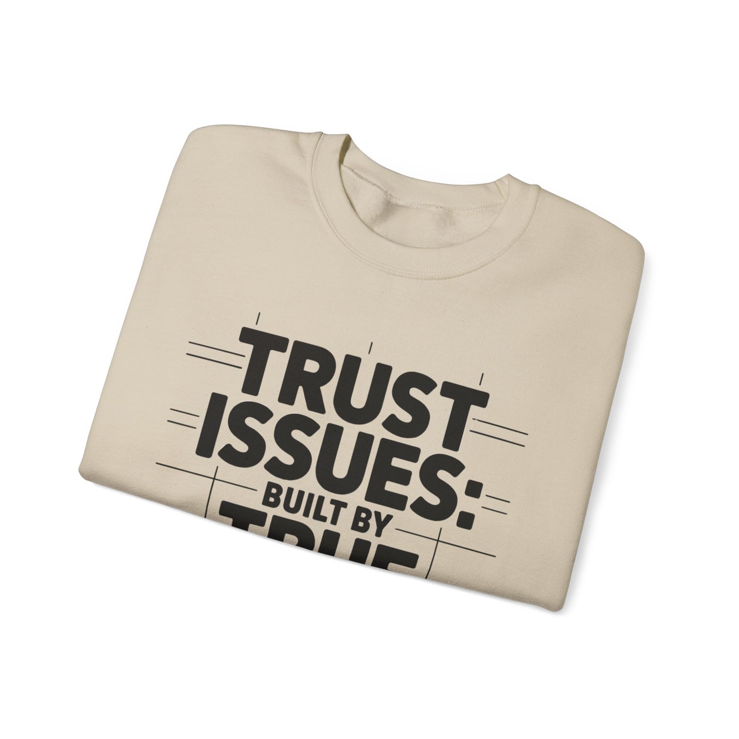 Trust Issues True Crime Sweatshirt