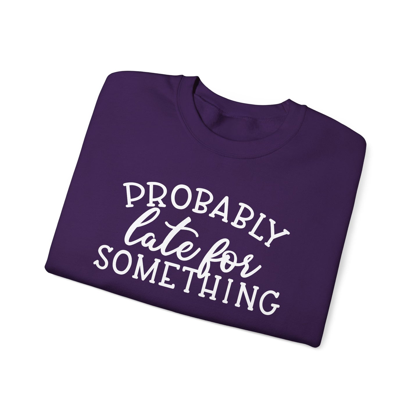 Always Late Crewneck Sweatshirt