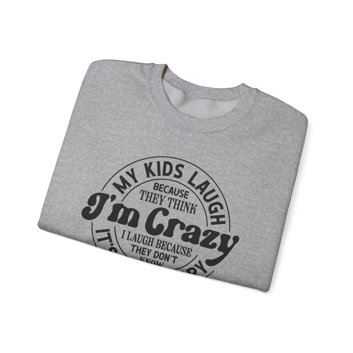 Crazy Runs in the Family Crewneck Sweatshirt