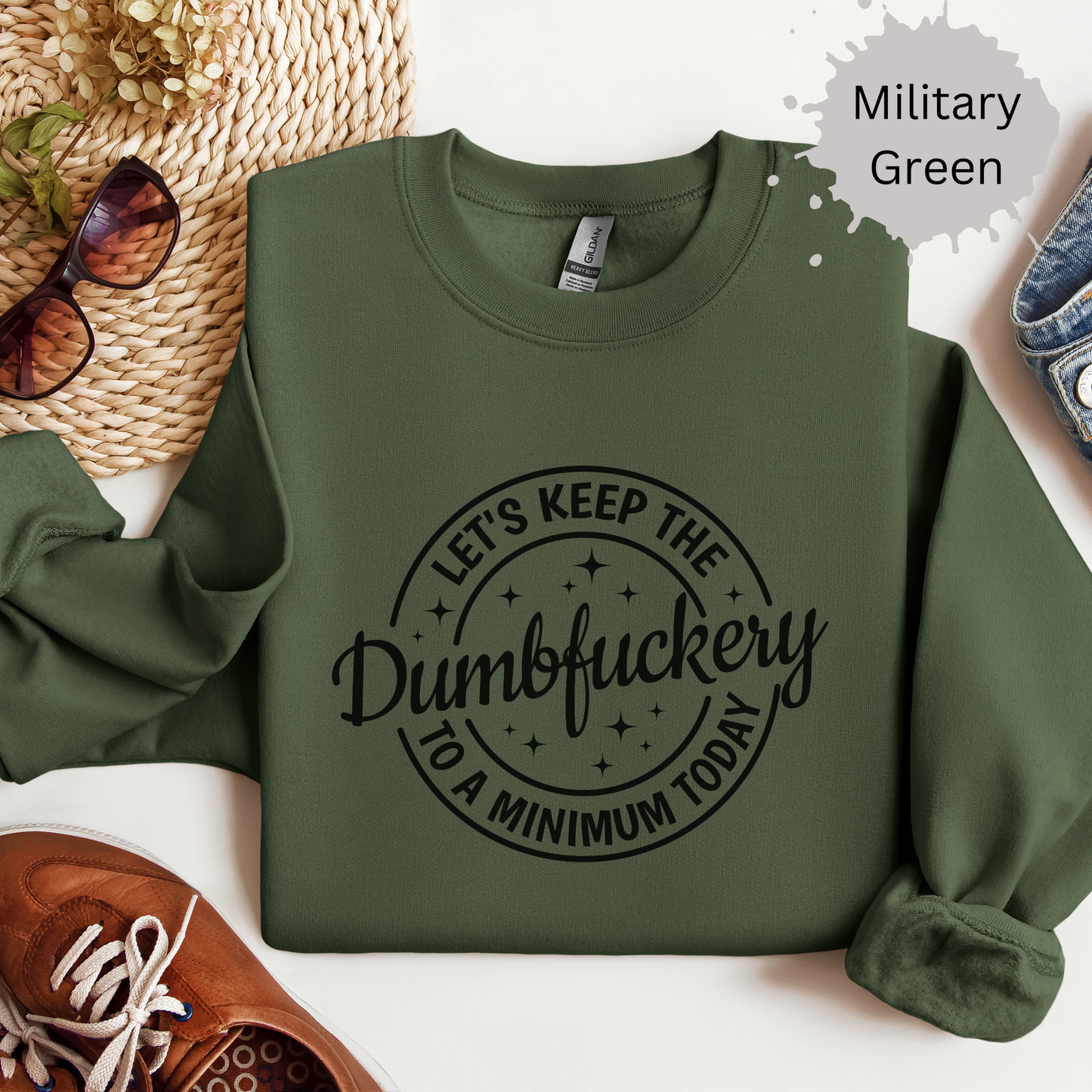 Dumbfuckery Free Zone Crewneck Sweatshirt