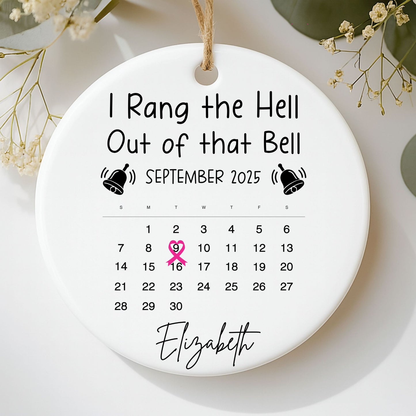 I Rang the Hell Out of That Bell – End-of-Cancer Treatment Ornament