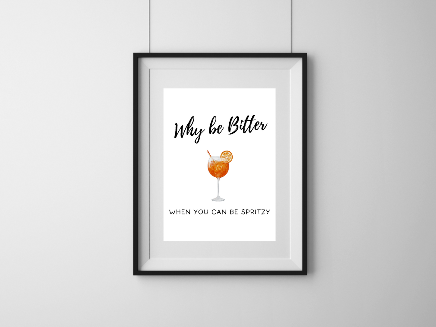 Why Be Bitter When You Can Be Spritzy, Digital Download