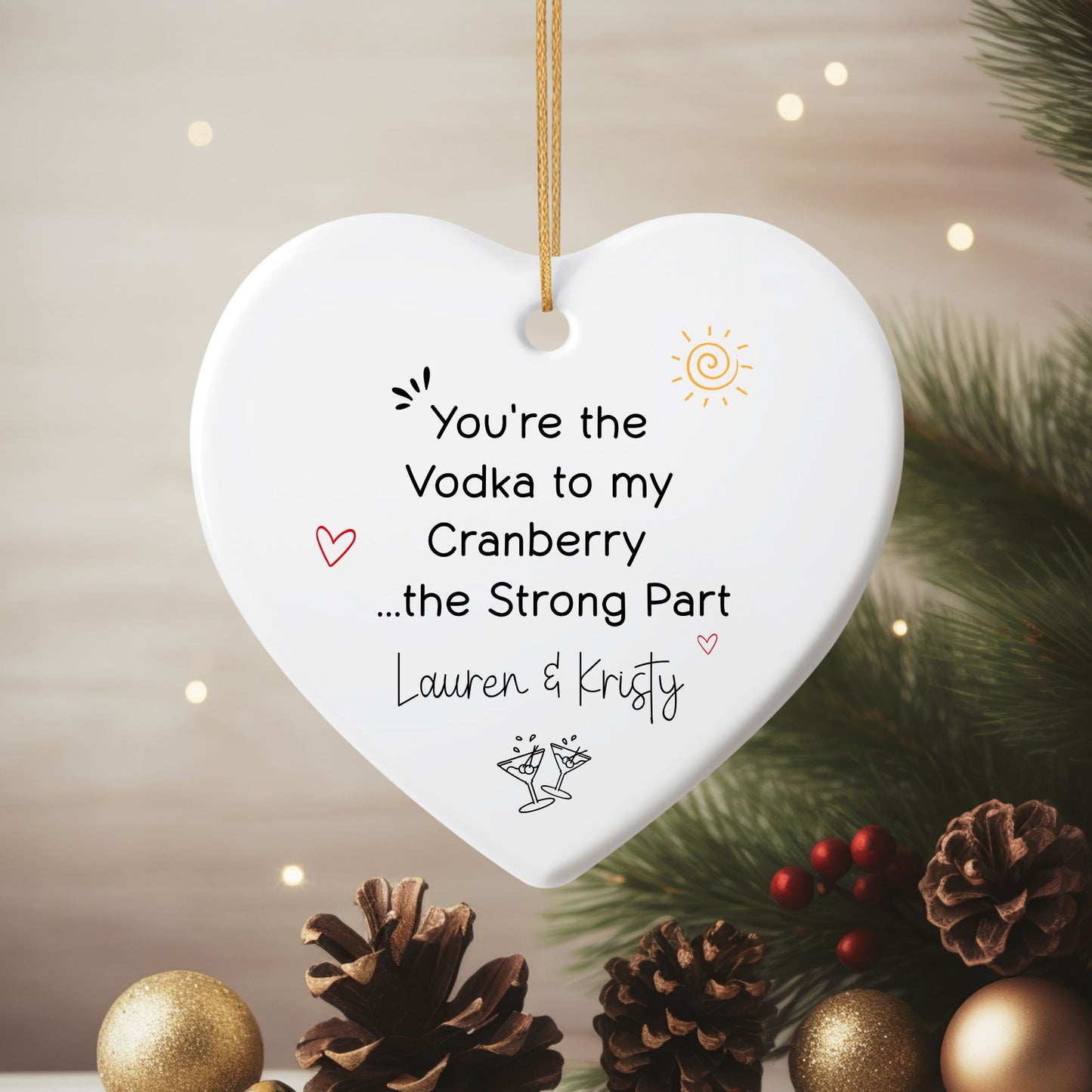 Vodka to My Cranberry Ceramic Friendship Ornament