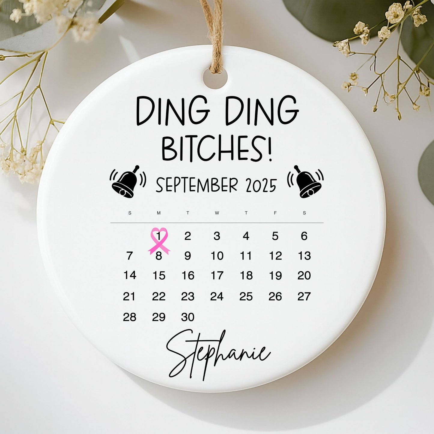 Ding Ding Bitches – End-of-Cancer Treatment Ornament
