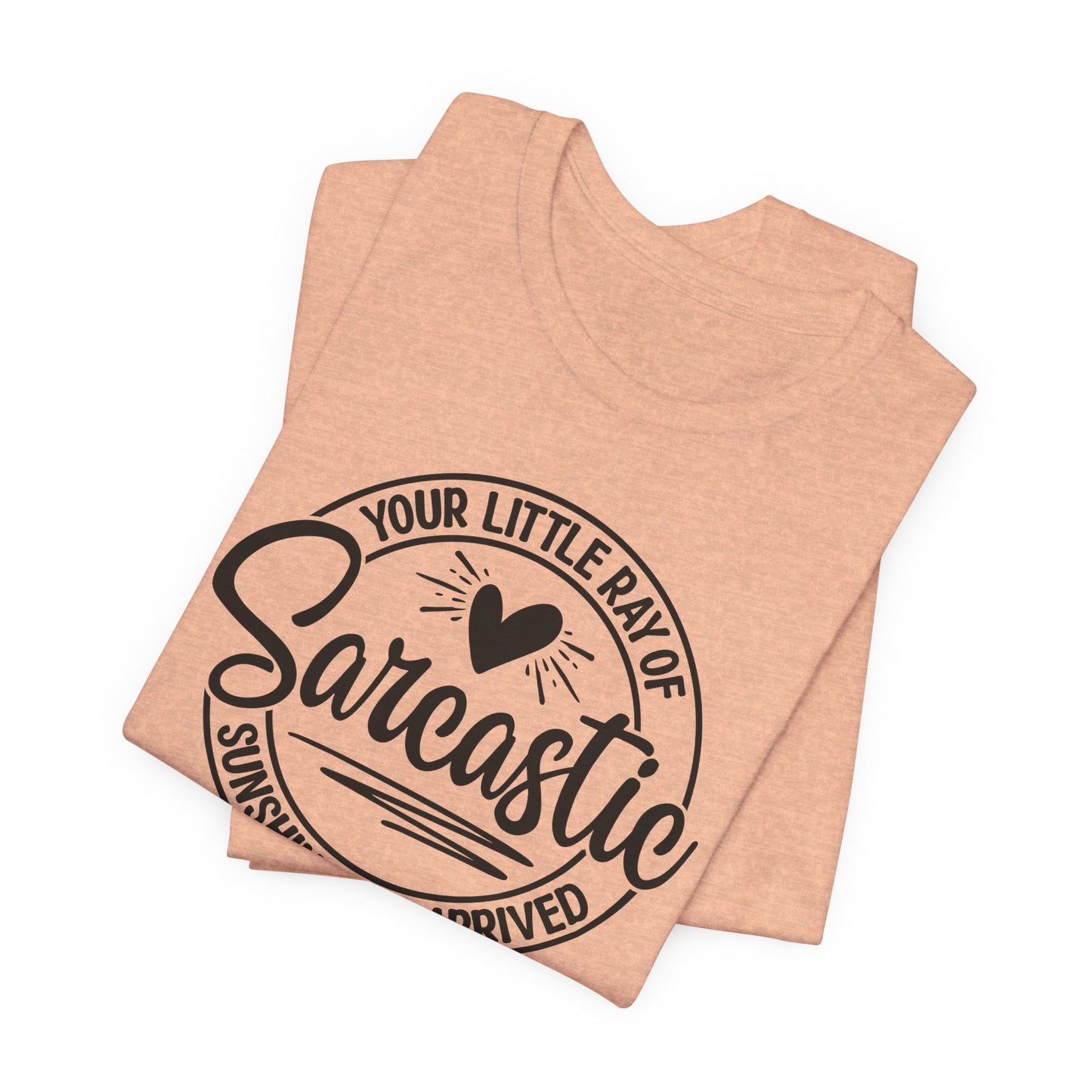 Sarcastic Sunshine T-Shirt