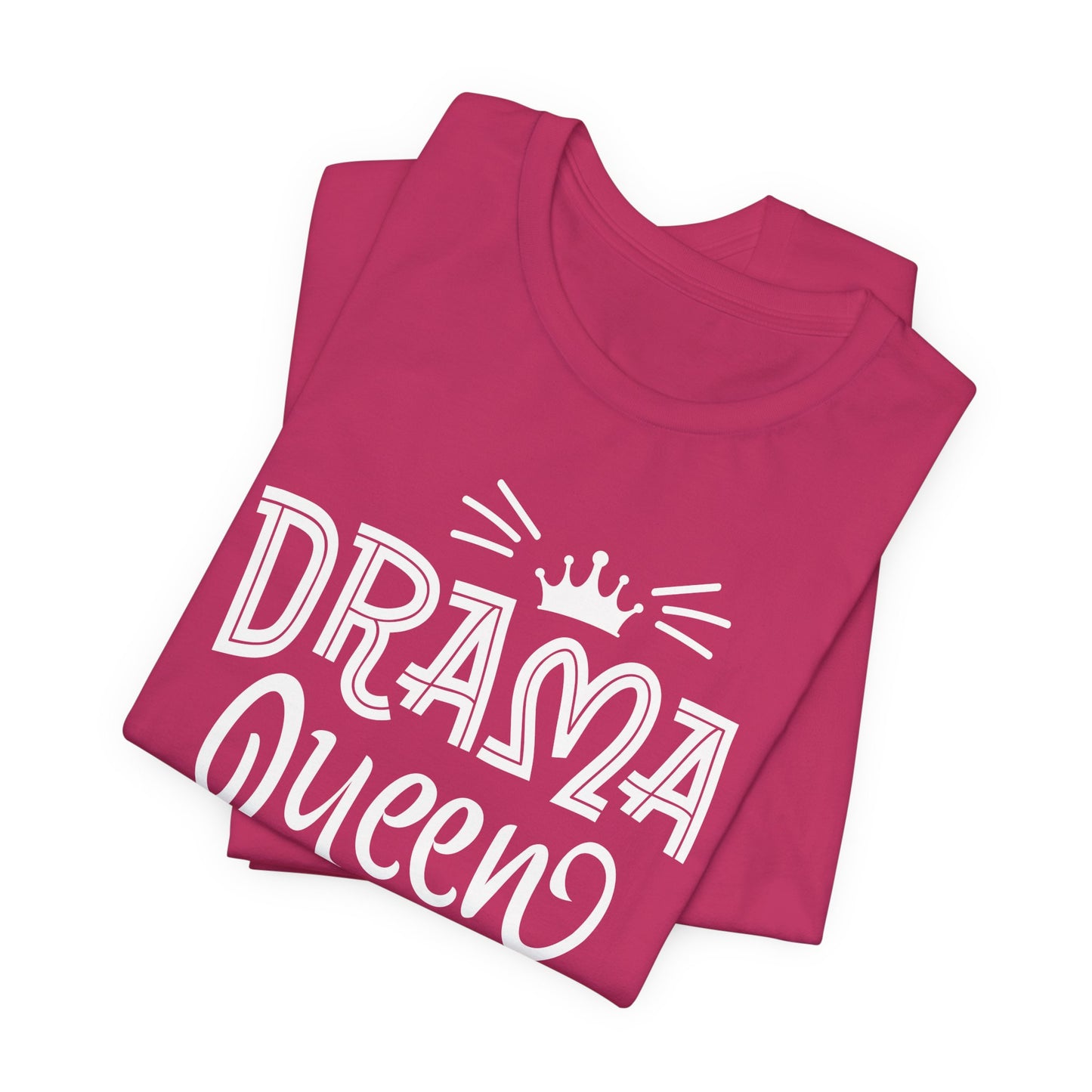 Drama Queen T-Shirt