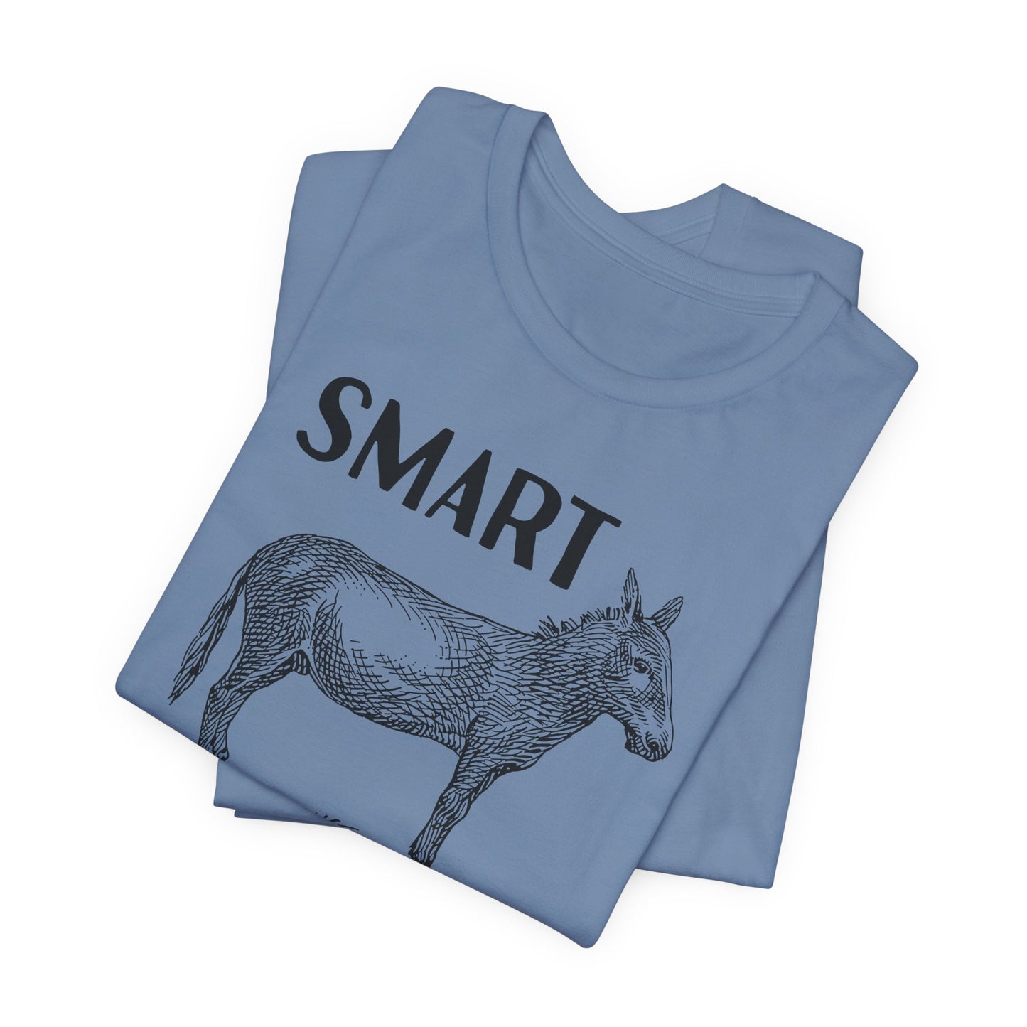 Smart Ass T-Shirt