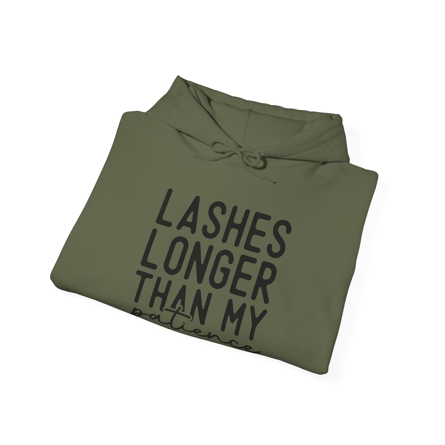 Long Lashes Short Patience Hooded Sweatshirt