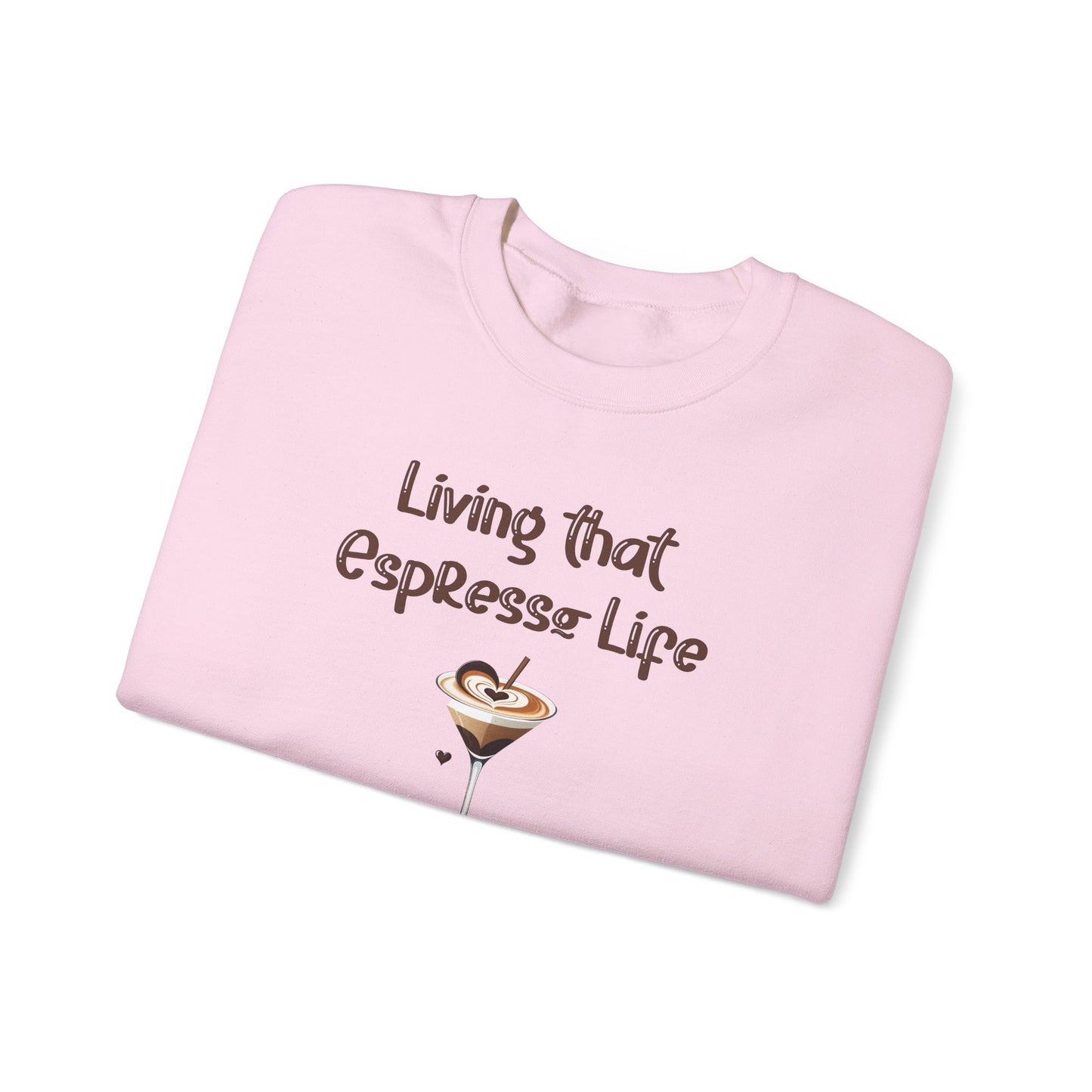 Living that Espresso Life Crewneck Sweatshirt