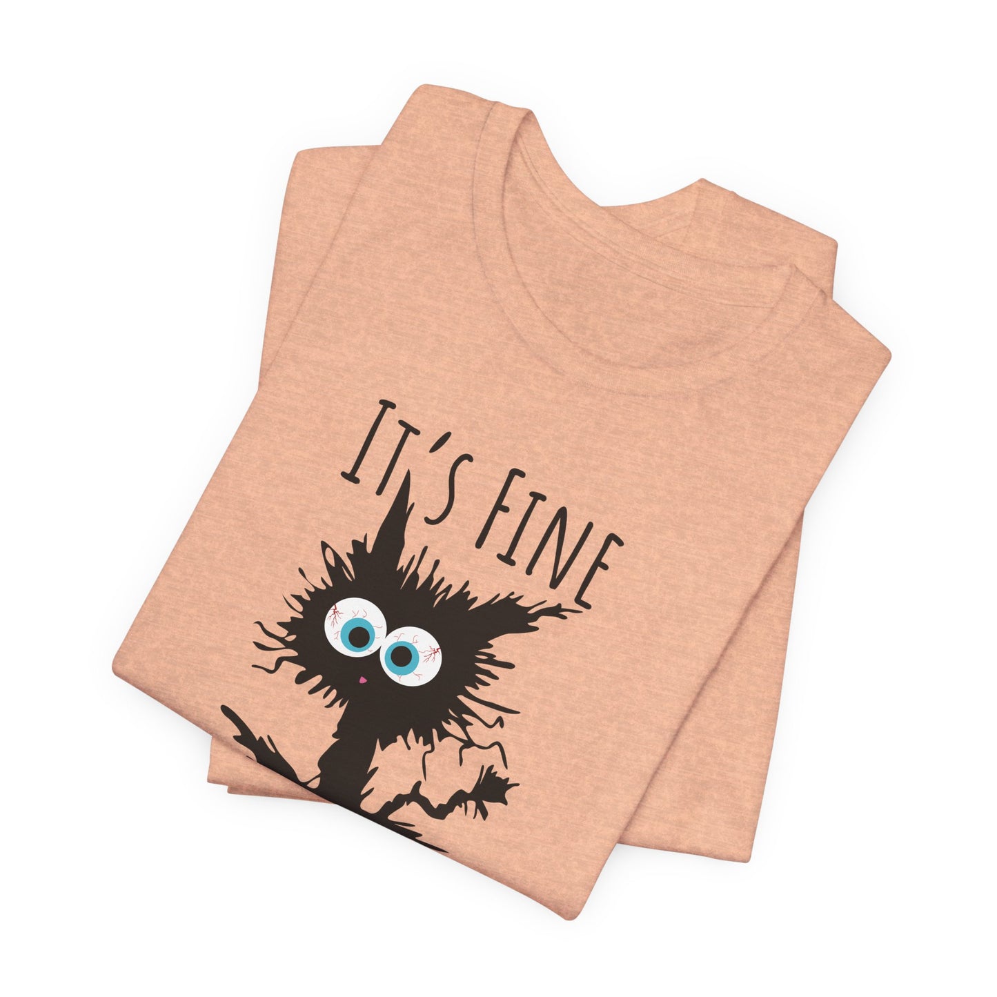 Everythings Fine Crazy Cat T-Shirt