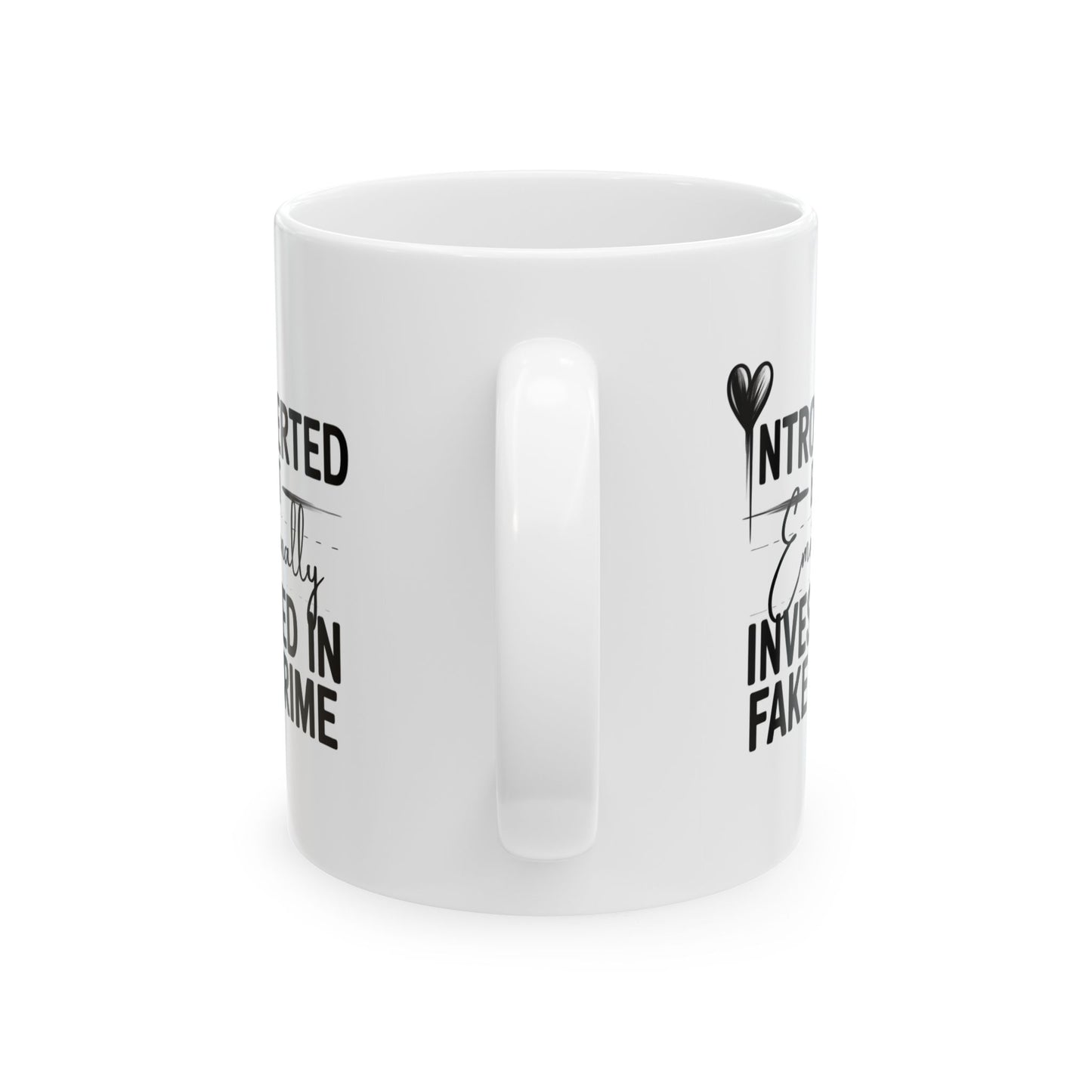Quiet Obsession Ceramic Mug