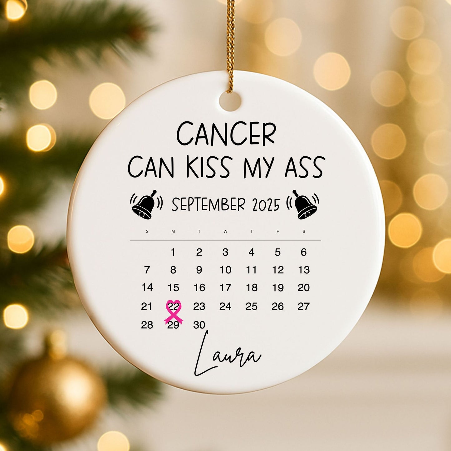 Cancer Can Kiss My Ass – End-of-Treatment Ornament