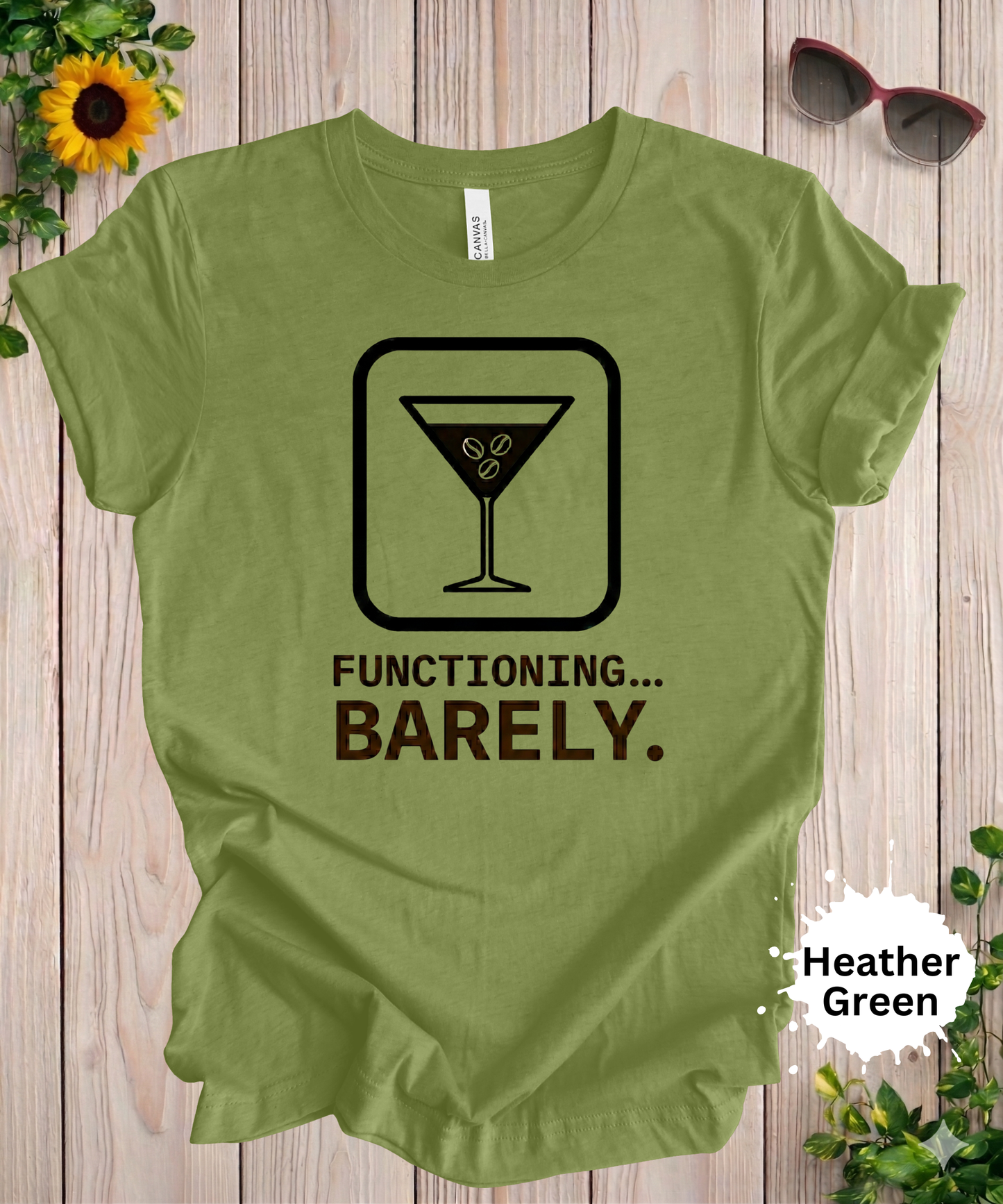 Functioning Barely Martini Graphic T-Shirt